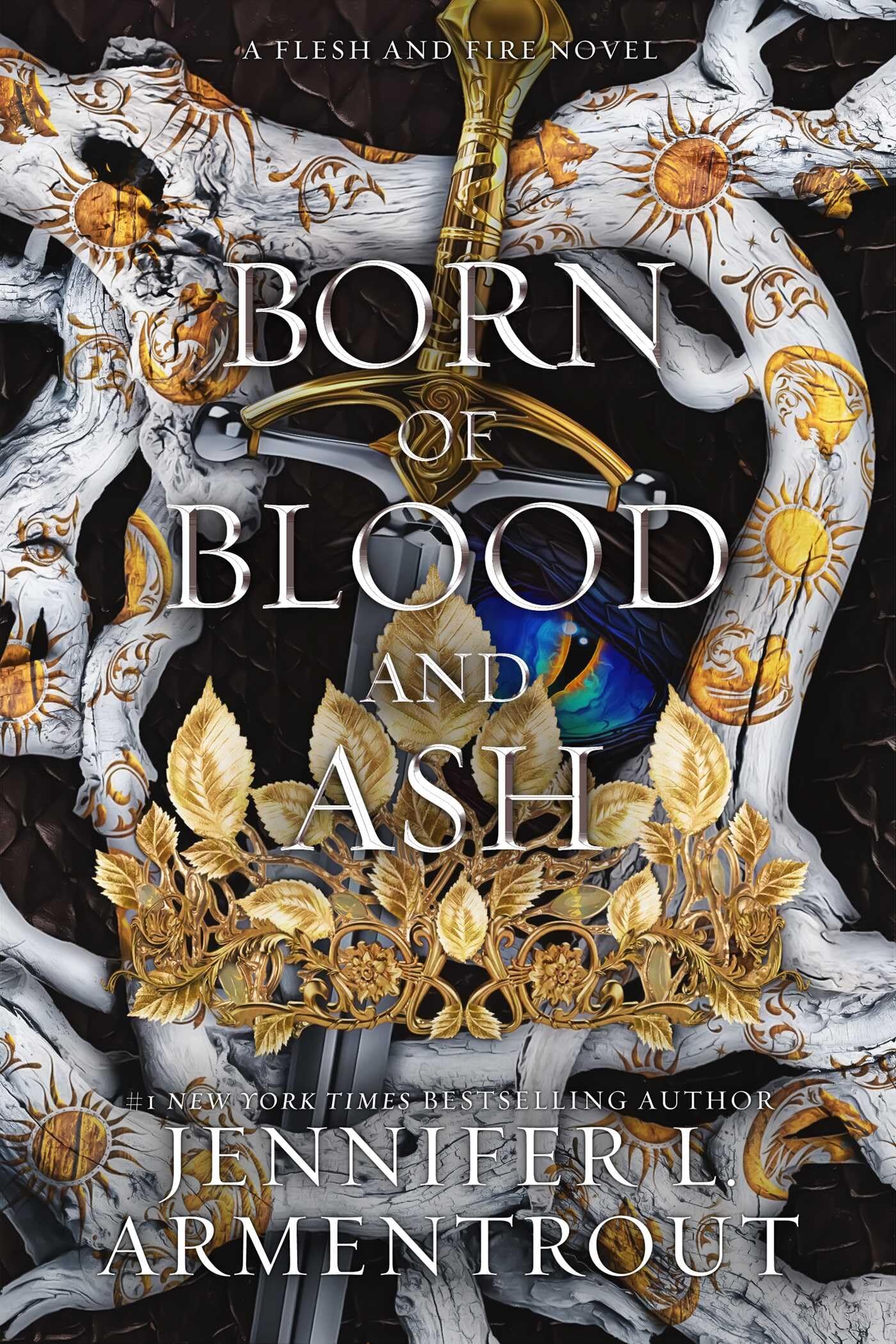Armentrout, Jennifer L. Born Of Blood And Ash (Volume 4) (Flesh And Fire)