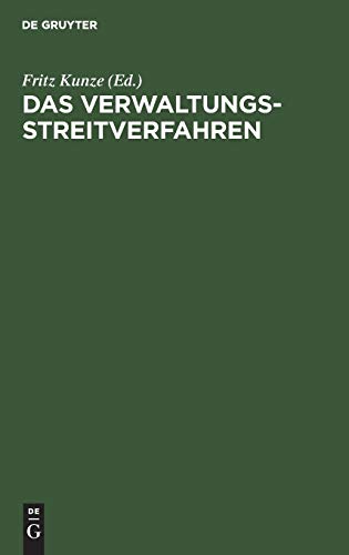 Das Verwaltungsstreitverfahren: Praktisches Handbuch auf wissenschaftlicher Grundlage