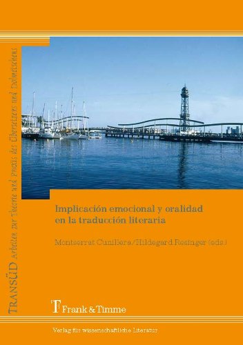 Implicación emocional y oralidad en la traducción literaria