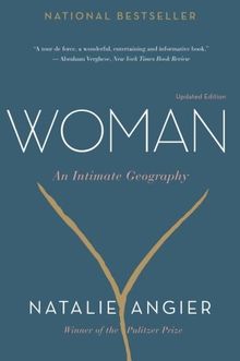 Woman: An Intimate Geography