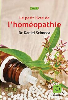 Le petit livre de l'homéopathie