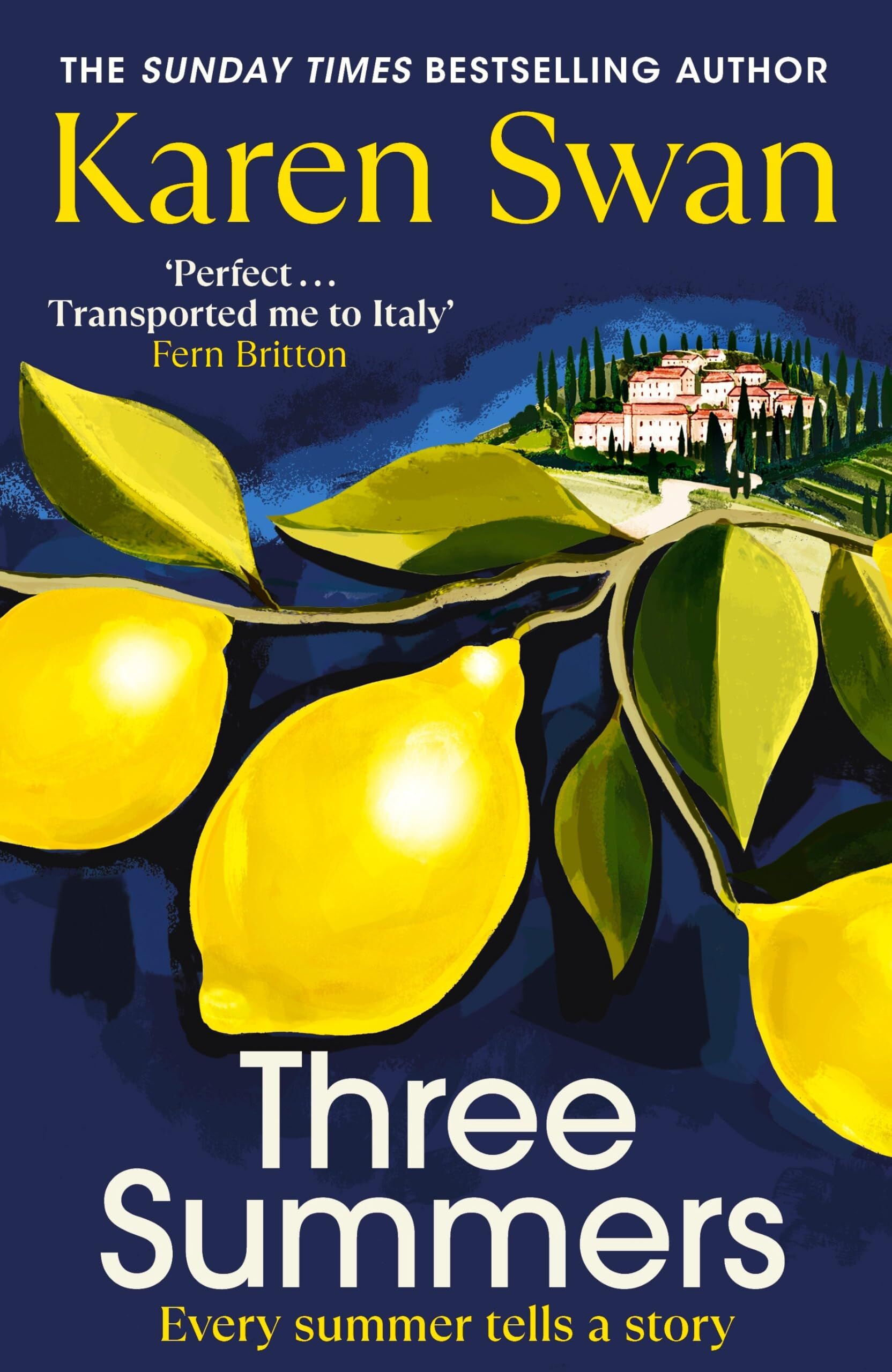 Swan, Karen: Three Summers