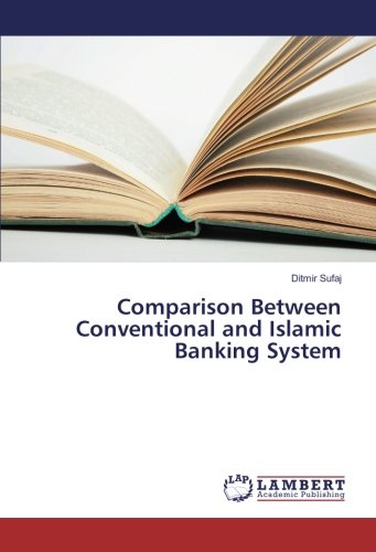 Comparison Between Conventional and Islamic Banking System