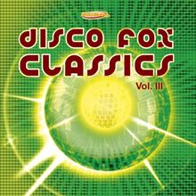 Maxi-Mal Disco Fox Classics 3