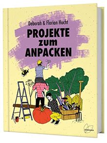 Projekte zum Anpacken