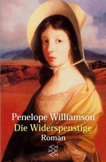 Die Widerspenstige: Roman