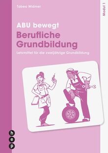 ABU Bewegt - Berufliche Grundbildung | Modul 1 (Neuauflage 2023 ...