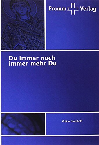 Du immer noch immer mehr Du