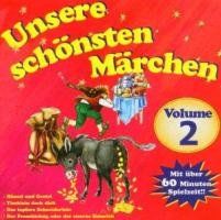 Unsere Schönsten Märchen Vol.2