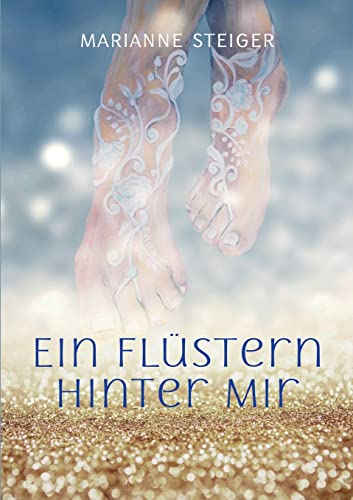 Ein Flüstern hinter mir: DE
