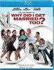 Tyler Perry's Why Did I Get Married Too [Blu-ray]