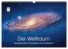 Der Weltraum. Spektakuläre Gasnebel und Galaxien (Wandkalender 2023 DIN A3 quer), Calvendo Monatskalender