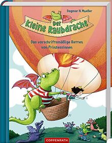 Der kleine Raubdrache (Bd. 2): Das vorschriftsmäßige Retten von Prinzessinnen (Der kleine Raubdrache, 2, Band 2)