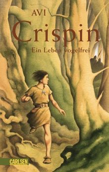 Crispin - ein Leben vogelfrei