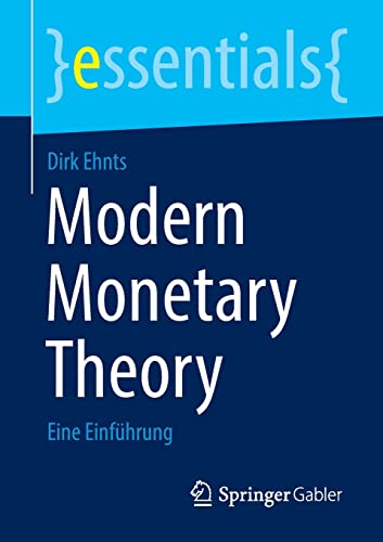 Essentials   Modern Monetary Theory - Dirk Ehnts Kartoniert (TB)