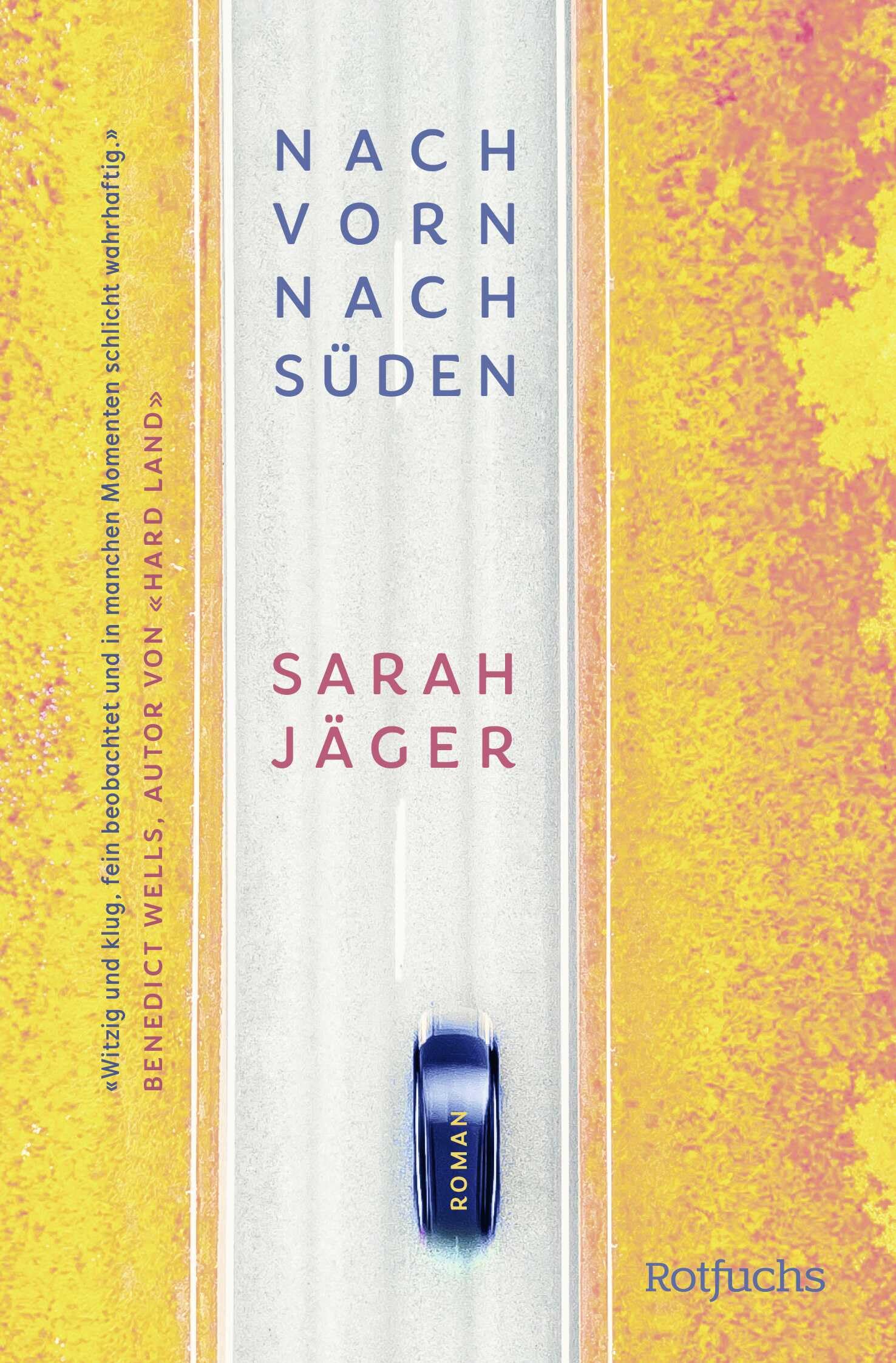 Jäger Sarah Nach vorn nach Süden