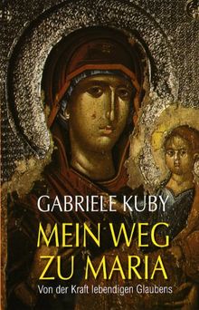 Mein Weg zu Maria: neue, 2. Auflage erschien unter ISBN 978-3-939684-65-7