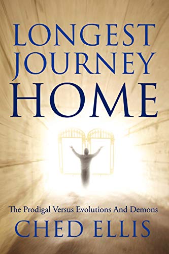 Longest Journey Home: The Prodigal Versus Evolutions And Demons