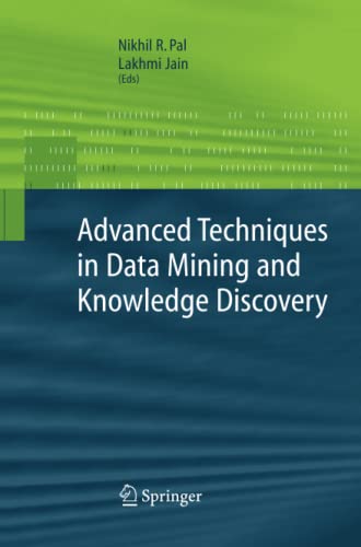 Advanced Techniques in Knowledge Discovery and Data Mining (Advanced Information and Knowledge Processing)