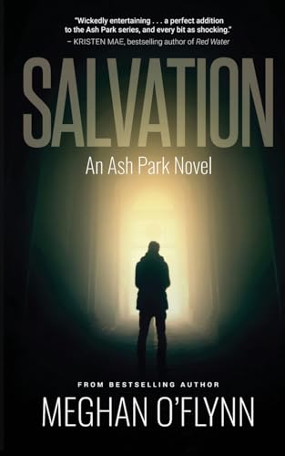 Salvation: An Ash Park Prequel Novella