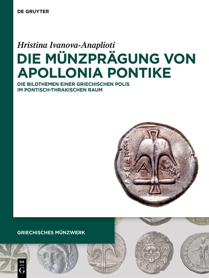 Die Münzprägung von Apollonia Pontike - Neuware