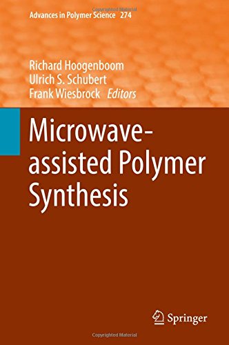 Microwave-assisted Polymer Synthesis (Advances in Polymer Science)