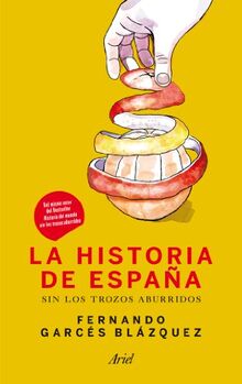 La historia de España sin los trozos aburridos (Claves)