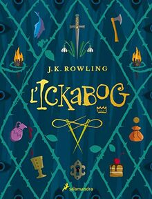 L'ickabog 502007 (katalanische Version) (Colección Salamandra Middle Grade, Band 502007)