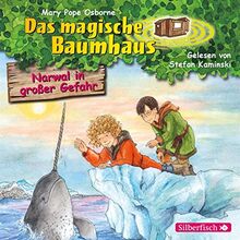 Narwal in großer Gefahr (Das magische Baumhaus 57): 1 CD