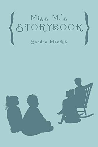 Miss M.'s Storybook