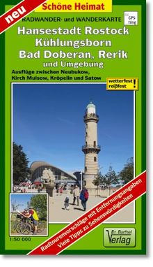 Radwander- und Wanderkarte Hansestadt Rostock, Kühlungsborn, Bad Doberan, Rerik und Umgebung: Ausflüge zwischen Neubukow, Kirch Mulsow, Kröpelin und Satow. 1:50000