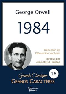 1984 en grands caractères : Police Arial 18 facile à lire