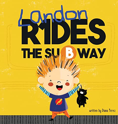 Landon Rides the Subway (Landon Books, Band 1)