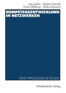 Kompetenzentwicklung in Netzwerken: Eine typologische Studie