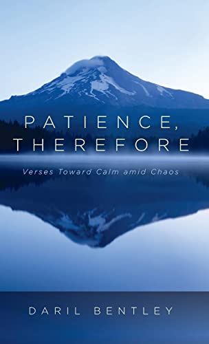 Patience, Therefore