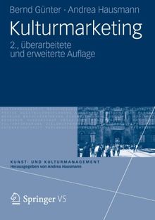 Kulturmarketing (Kunst- und Kulturmanagement) (German Edition)