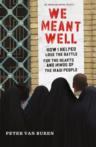 We Meant Well (American Empire Project)