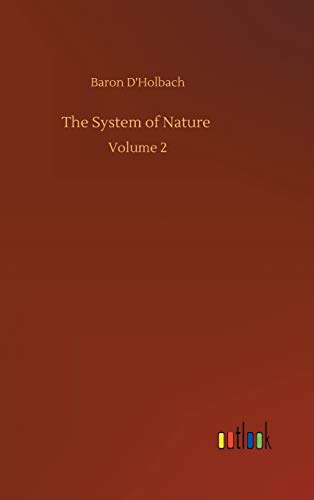 The System of Nature: Volume 2