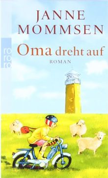 Oma dreht auf von Mommsen, Janne | Buch | Zustand gut