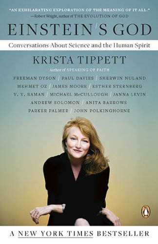Einstein's God: Conversations About Science and the Human Spirit