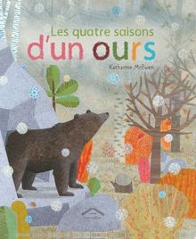 Les quatre saisons d'un ours