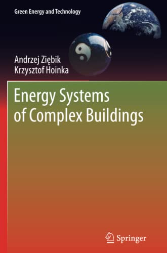 Energy Systems of Complex Buildings (Green Energy and Technology)