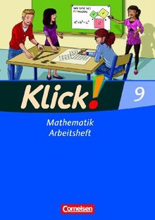 Klick! Mathematik - Mittel-/Oberstufe - Östliche und westliche Bundesländer: 9. Schuljahr - Arbeitsheft