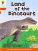 Oxford Reading Tree: Level 6: Stories: Land of the Dinosaurs