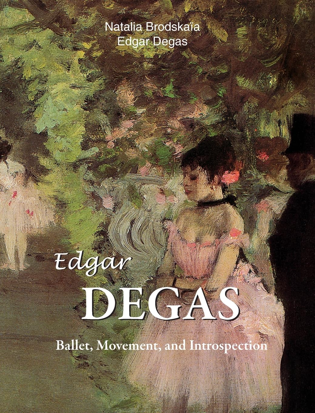 Edgar Degas: Ballet, Movement, and Introspection