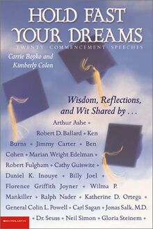 Hold Fast Your Dreams: Twenty Commencement Speeches