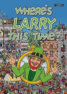 Where's Larry This Time? de Barrett, Philip | Livre | état très bon