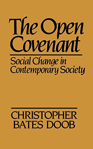 The Open Covenant: Social Change in Contemporary Society