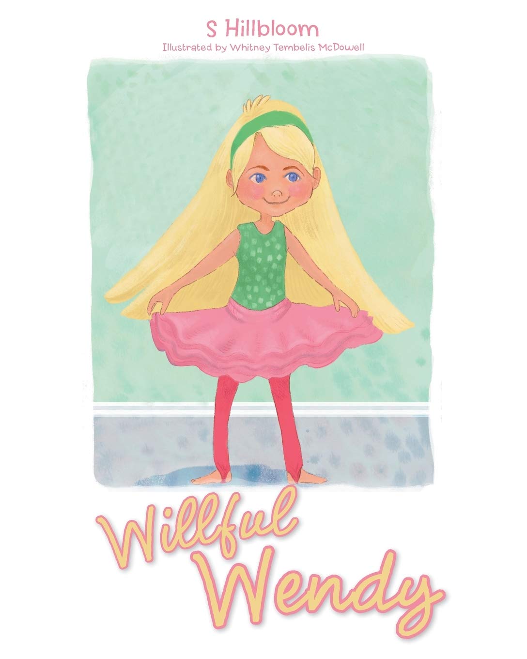 Willful Wendy