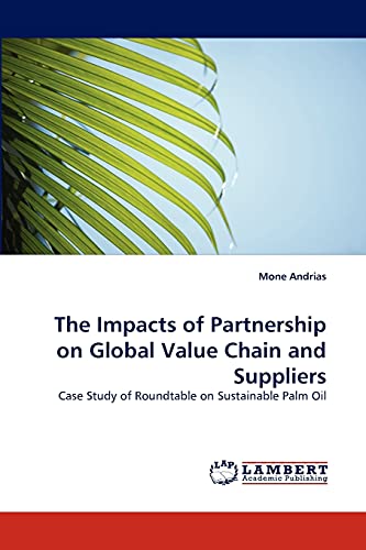 The Impacts of Partnership on Global Value Chain and Suppliers: Case Study of Roundtable on Sustainable Palm Oil